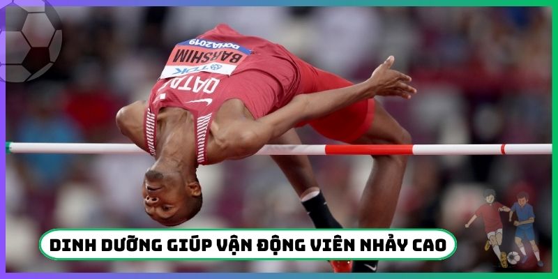 Dinh dưỡng giúp vận động viên nhảy cao nhất