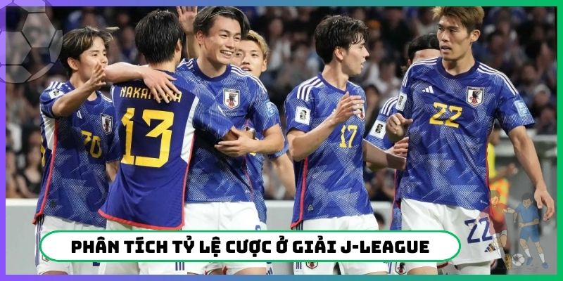 Phân tích tỷ lệ cược ở giải J-League