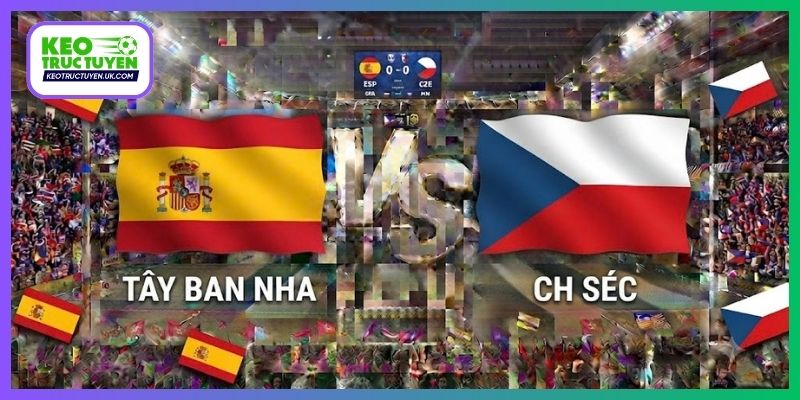 Soi Kèo Tây Ban Nha Vs CH Séc 01H45 4/10 UEFA Nations League