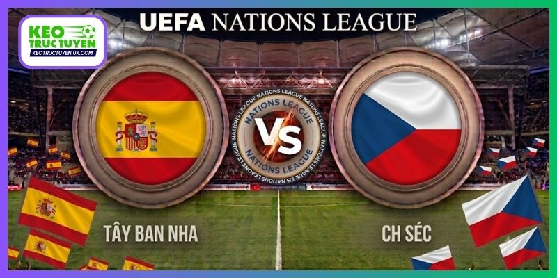 Nhận Định Tây Ban Nha Vs CH Séc 1H45 4/10 UEFA Nations League